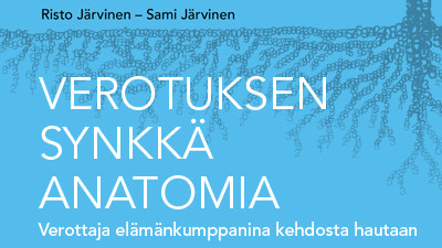 Verotuksen synkkä anatomia